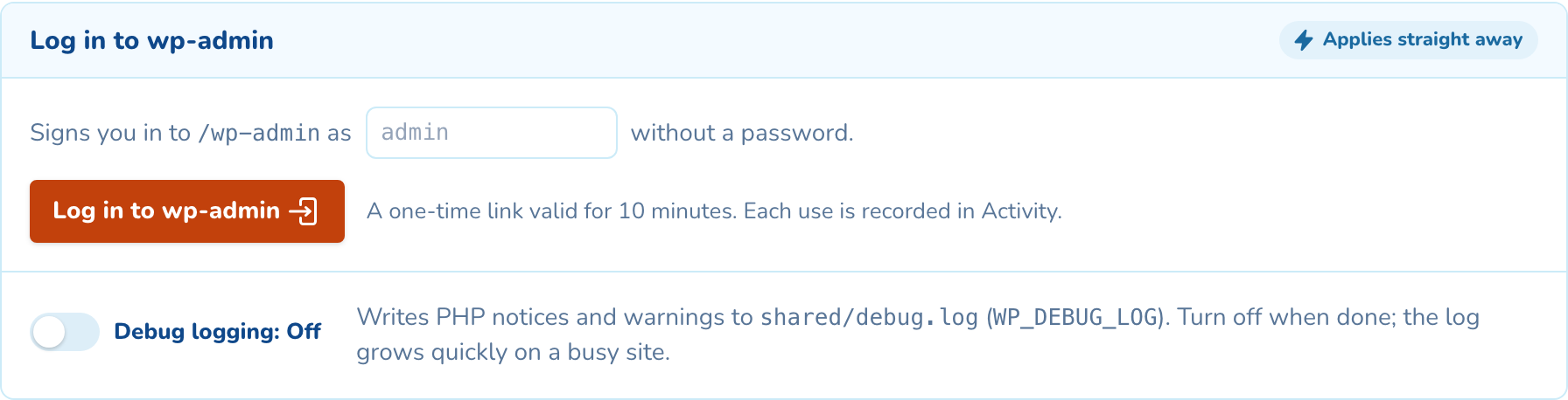 The Log in to wp-admin card with its one-time link button, and the debug logging switch